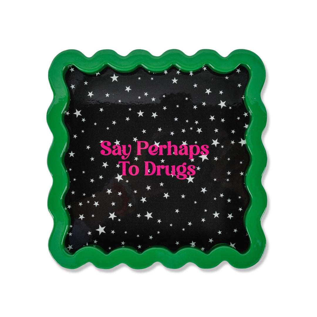 Perhaps to Drugs Lacquer Tray Small - Furbish - Ileana Makri